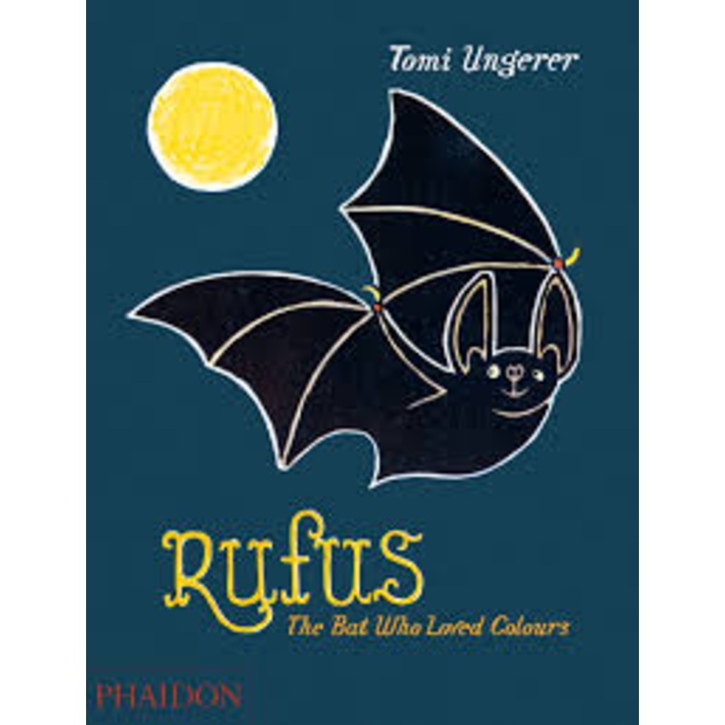 Rufus The Bat Who Loved Colours