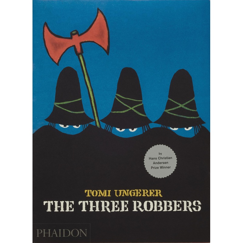 The Three Robbers by Tomi Ungerer