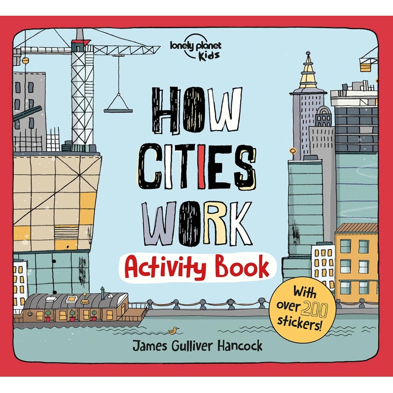 Lonely Planet Kids Activity Book | How Cities Work