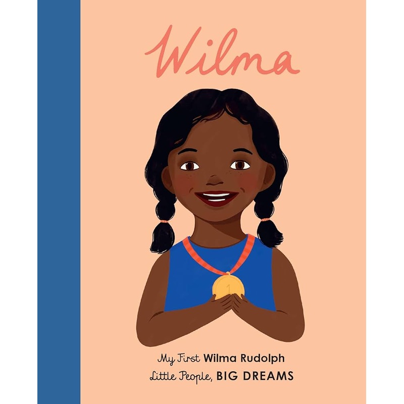 My First Little People, Big Dreams Board Book | Wilma Rudolph