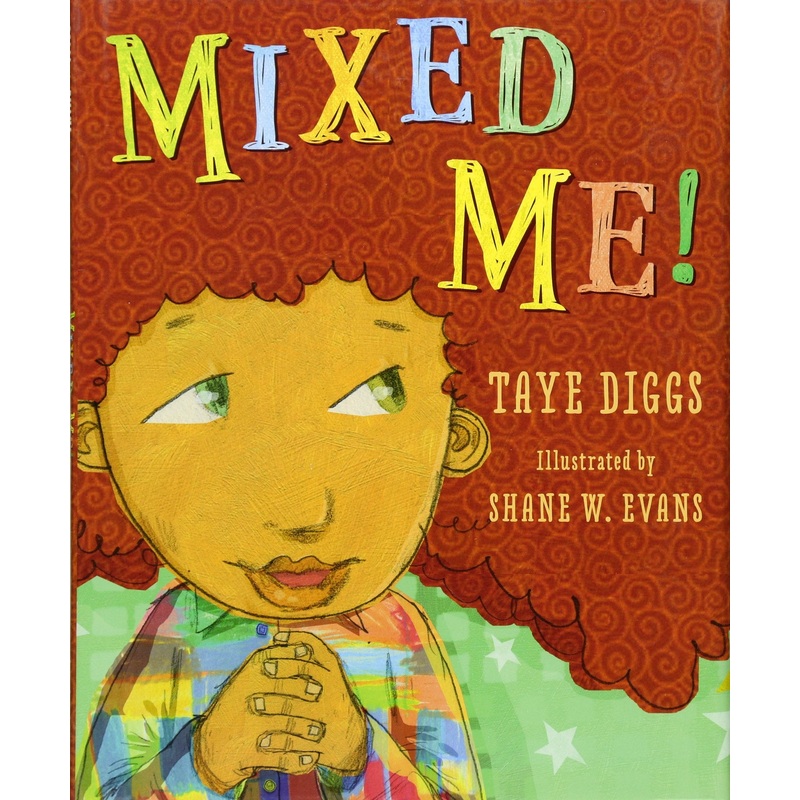 Mixed Me! By Taye Diggs