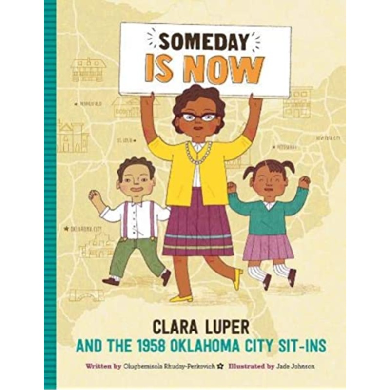 Someday is Now by: Olugbemisolaj Rhuday-Perkovich