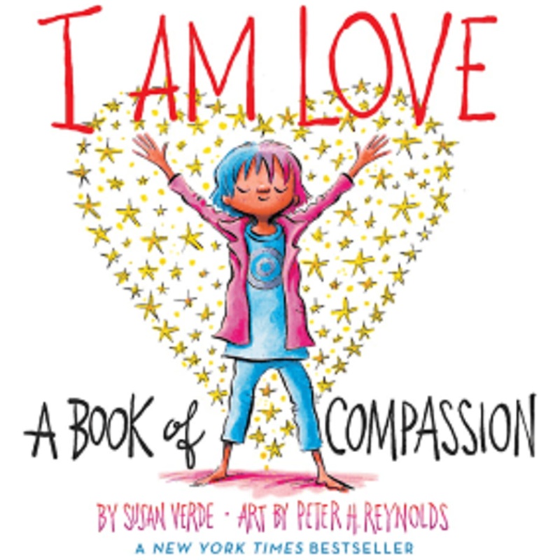 I AM LOVE: A BOOK OF COMPASSION by Susan Verde (Hardcover or Board Book)
