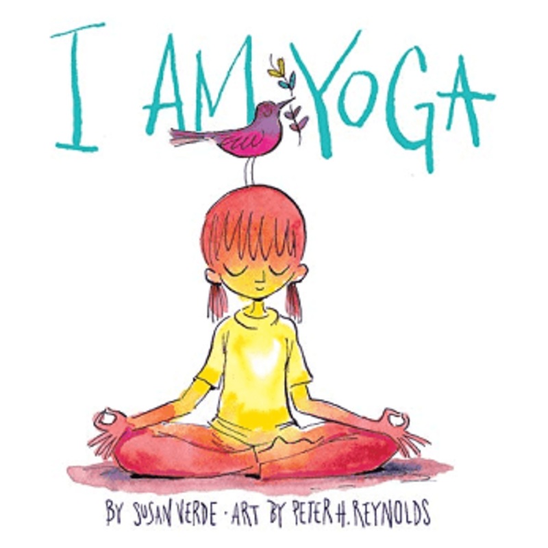 I am Yoga : Susan Verde Hardcover