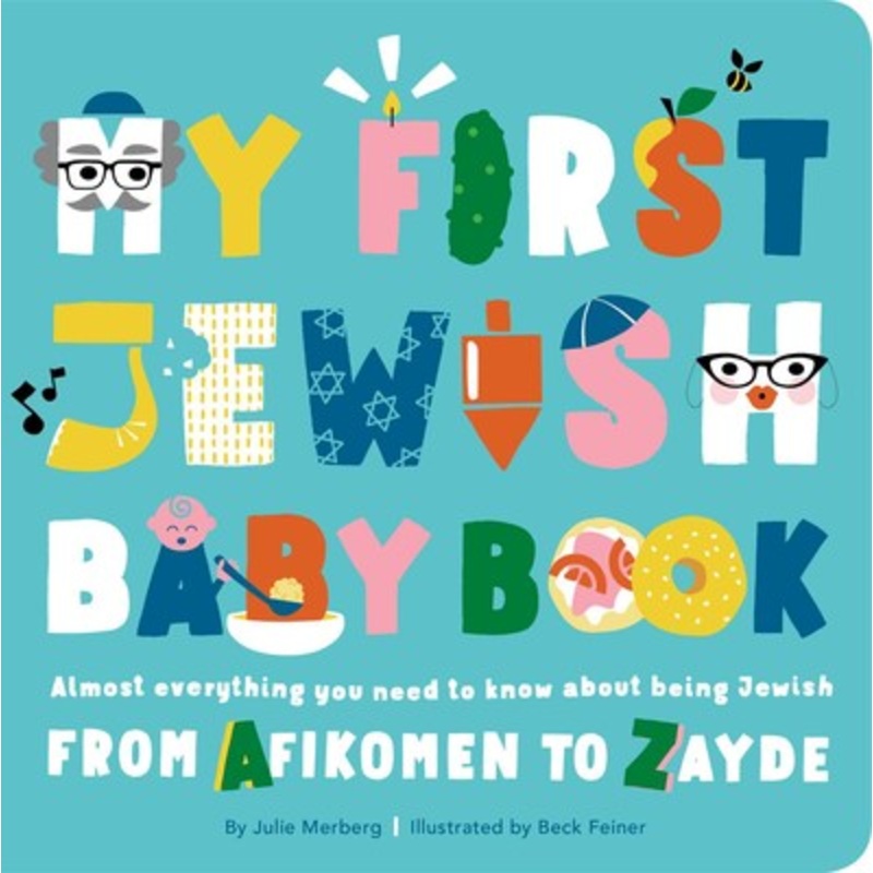 My First Jewish Book by: Julie Merberg
