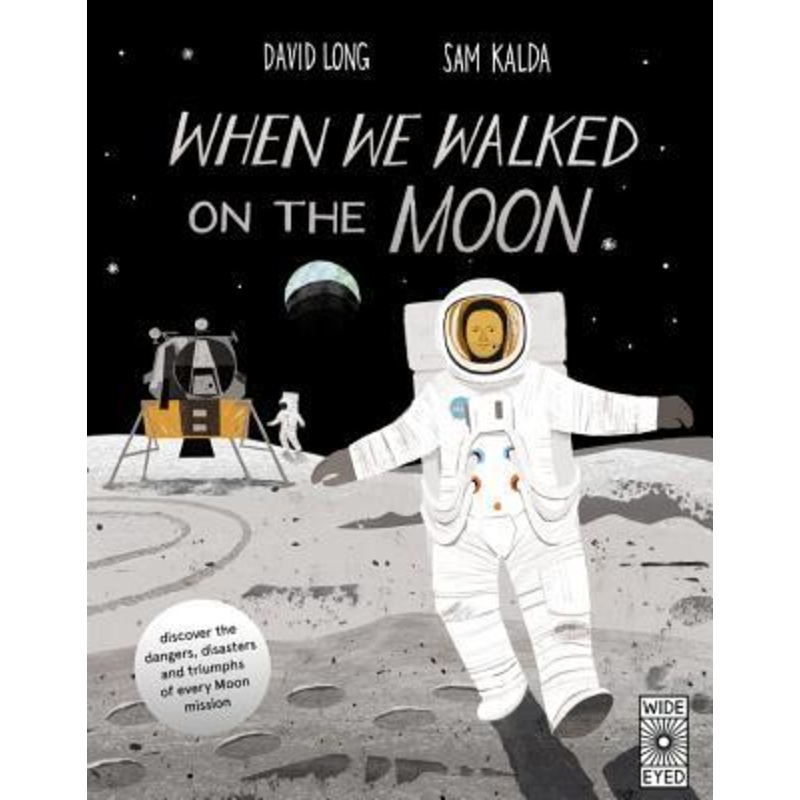 When We Walked on the Moon- David Long