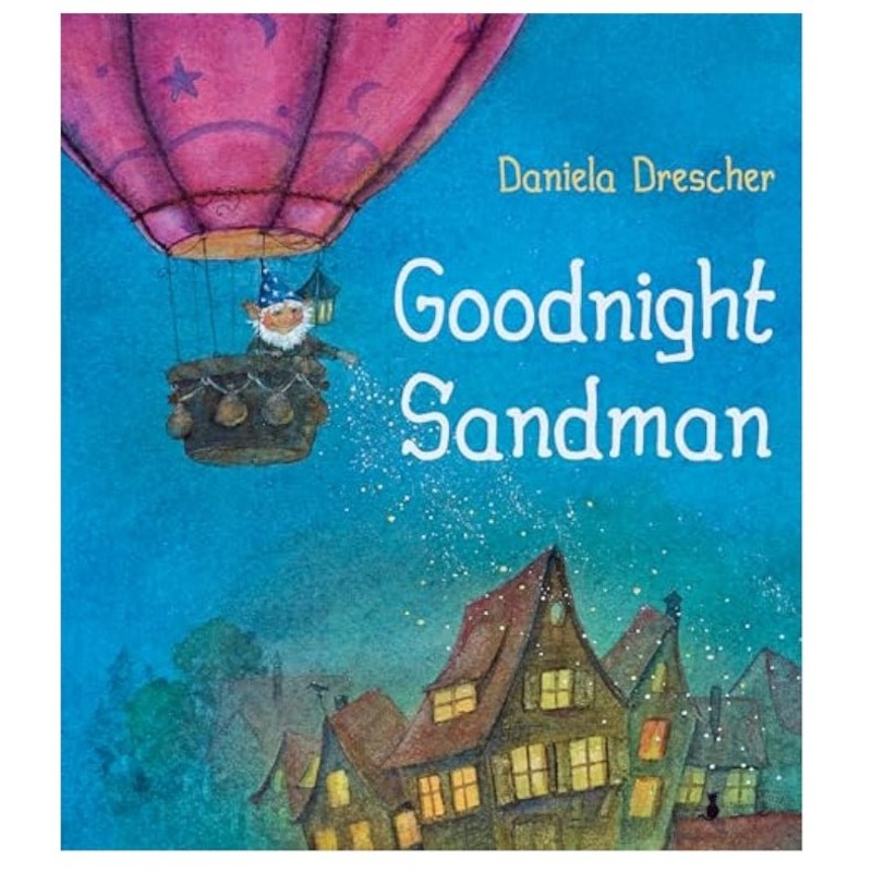 Goodnight Sandman by Daniela Drescher