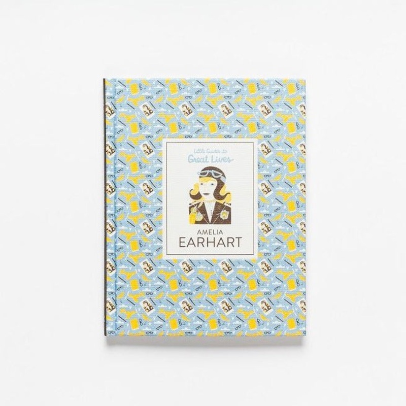 Little Guide Great Lives: Amelia Earhart