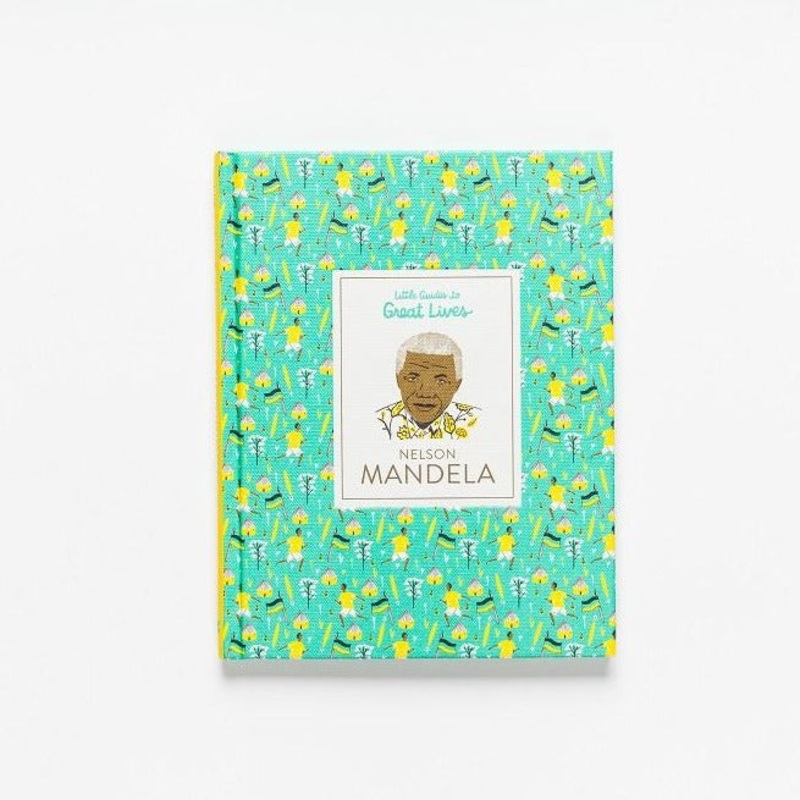 Little Guide Great Lives: Nelson Mandela