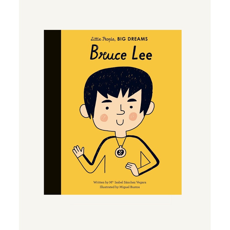 Little People, Big Dreams: Bruce Lee