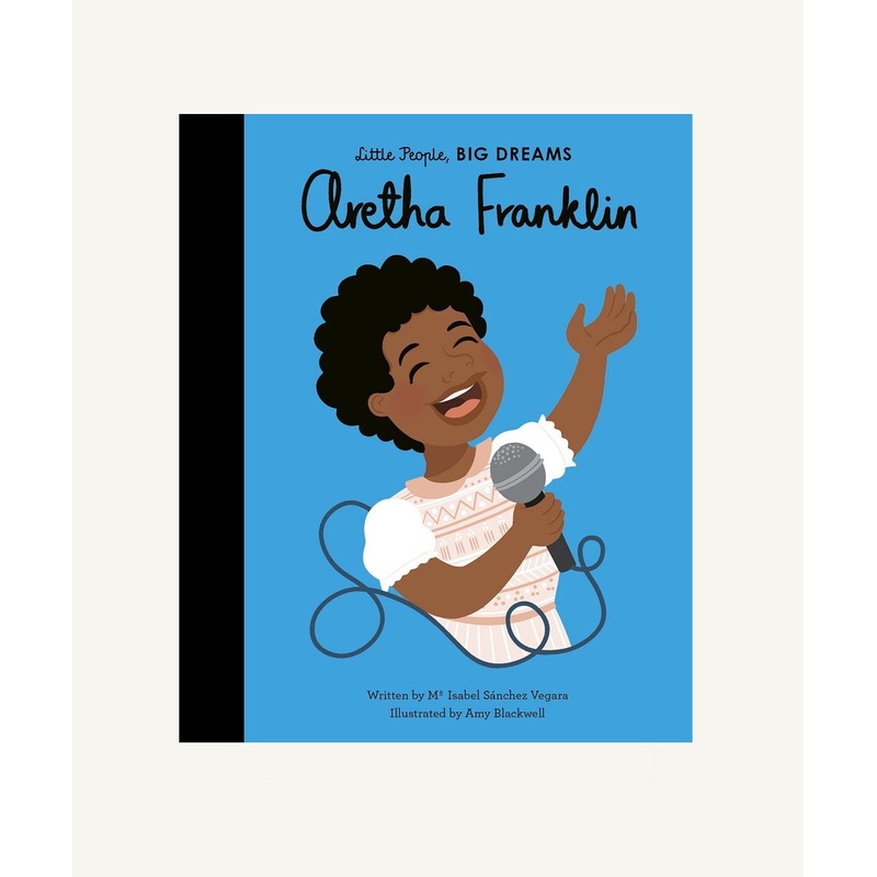 Little People, Big Dreams: Aretha Franklin