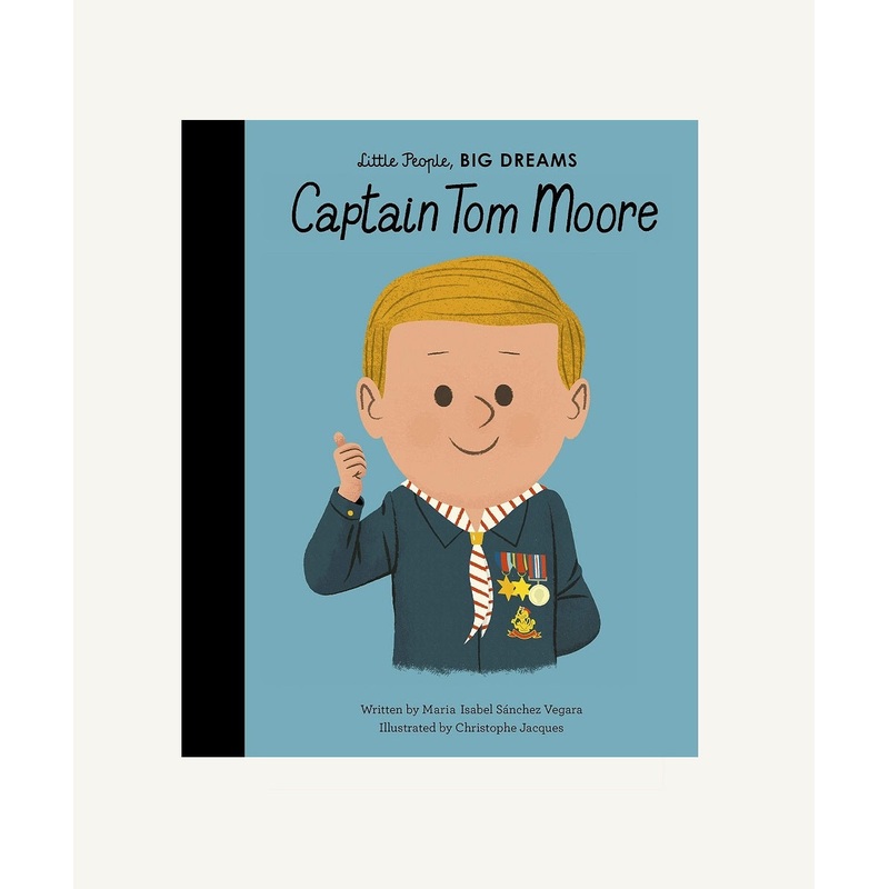 Little People, Big Dreams: Captain Tom Moore