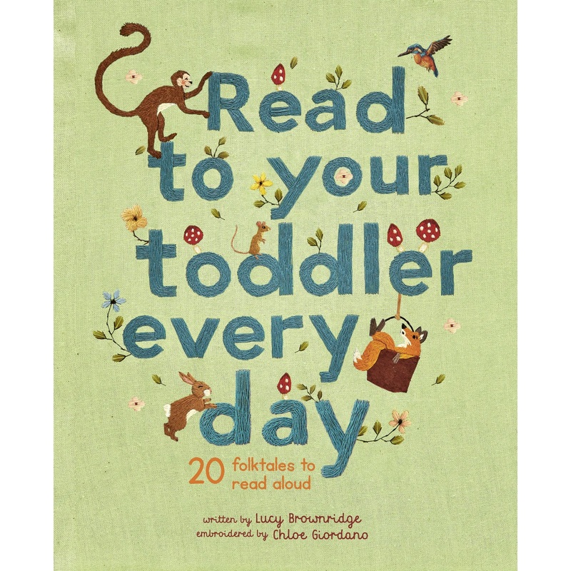 Read To Your Toddler Every Day | 20 folktales to read aloud