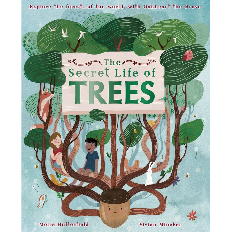 The Secret Life of Trees | Explore the forests of the world, with Oakheart the Brave