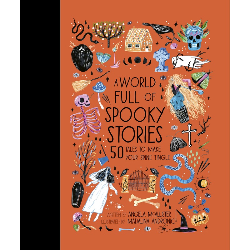 A World Full of Spooky Stories | 50 Tales to Make Your Spine Tingle