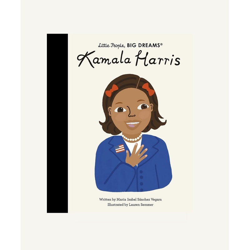 Little People, Big Dreams: Kamala Harris