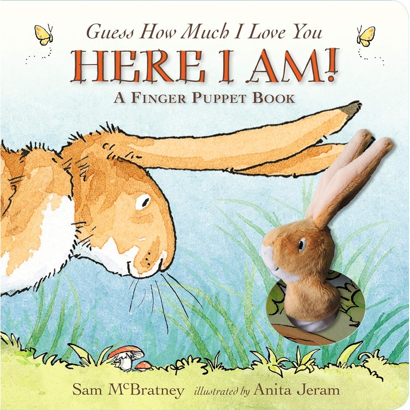 Guess How Much I Love You – Here I Am – A finger Puppet Book