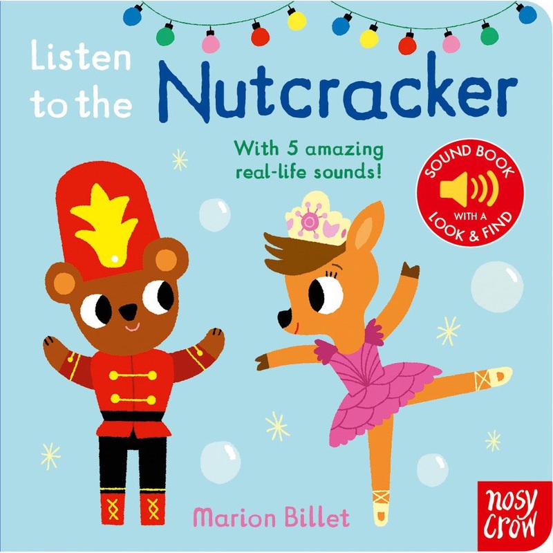 Listen To The Nutcracker Sound Book