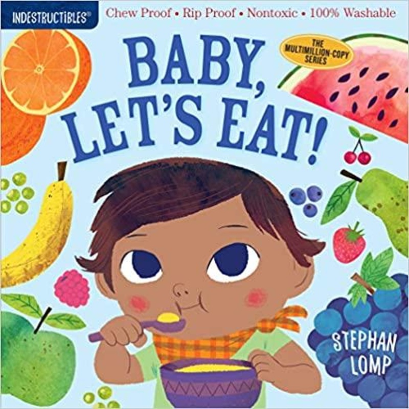 Indestructibles: Baby, Let’s Eat