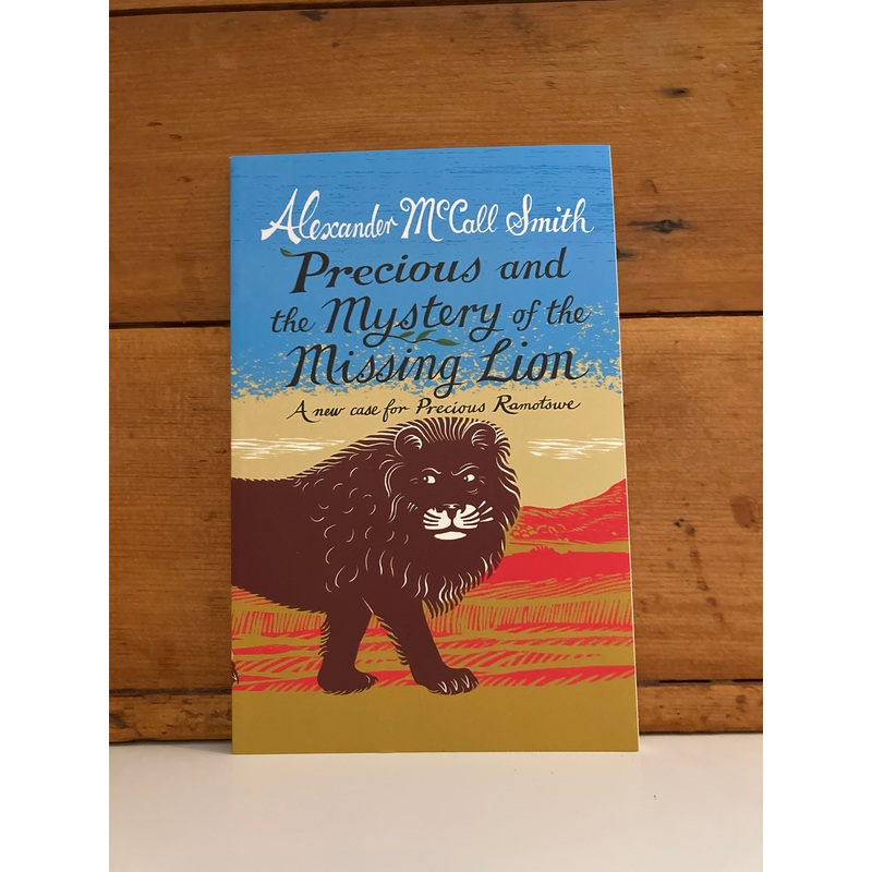 Chapter Book for Young Readers – PRECIOUS AND THE MYSTERY OF THE MISSING LION