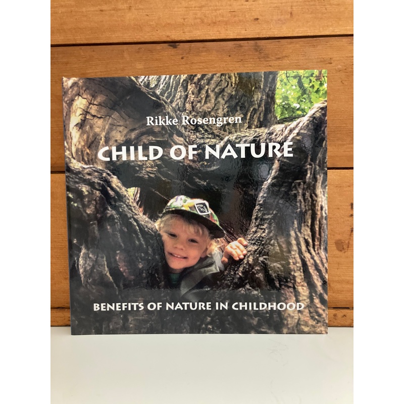 Parenting Resource Book – CHILD OF NATURE, Benefits of Nature in Childhood
