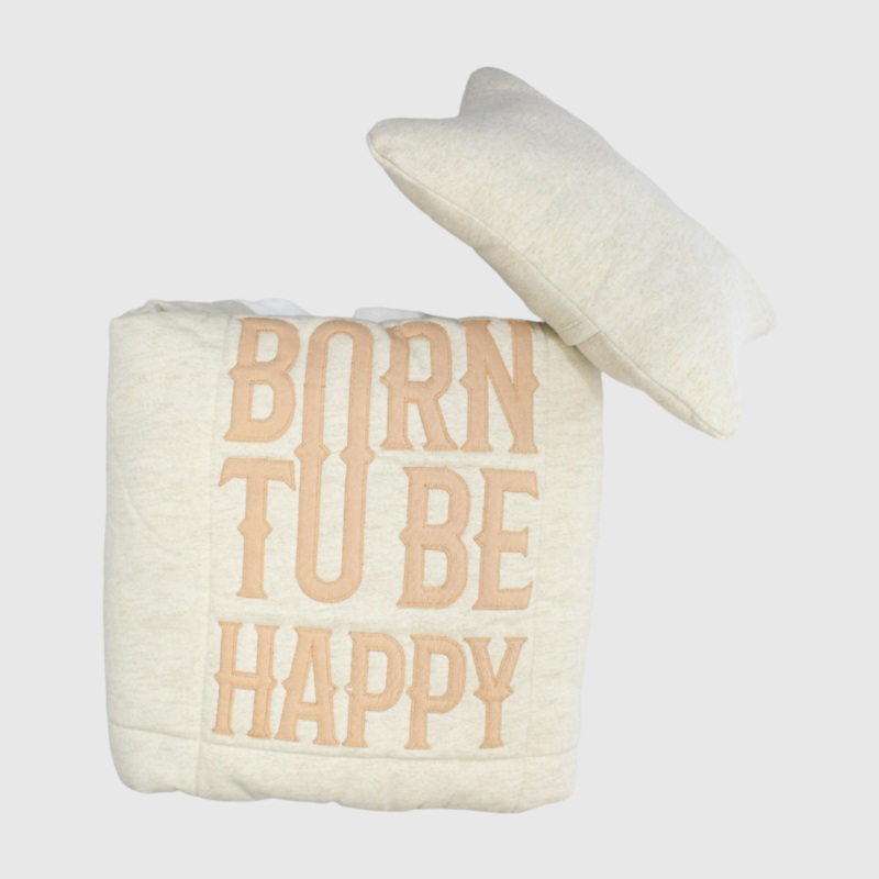 Born To Be Happy Baby Blanket + Pillow